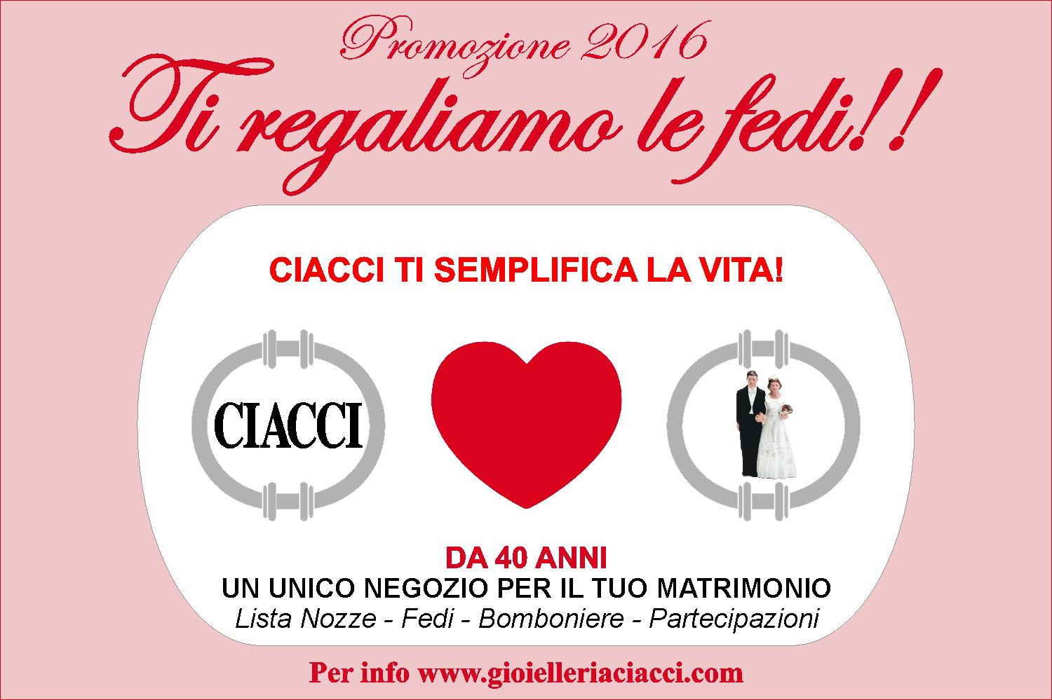 ciacci ti regala le fedi